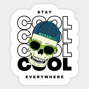 Stay Cool Everywhere Sticker